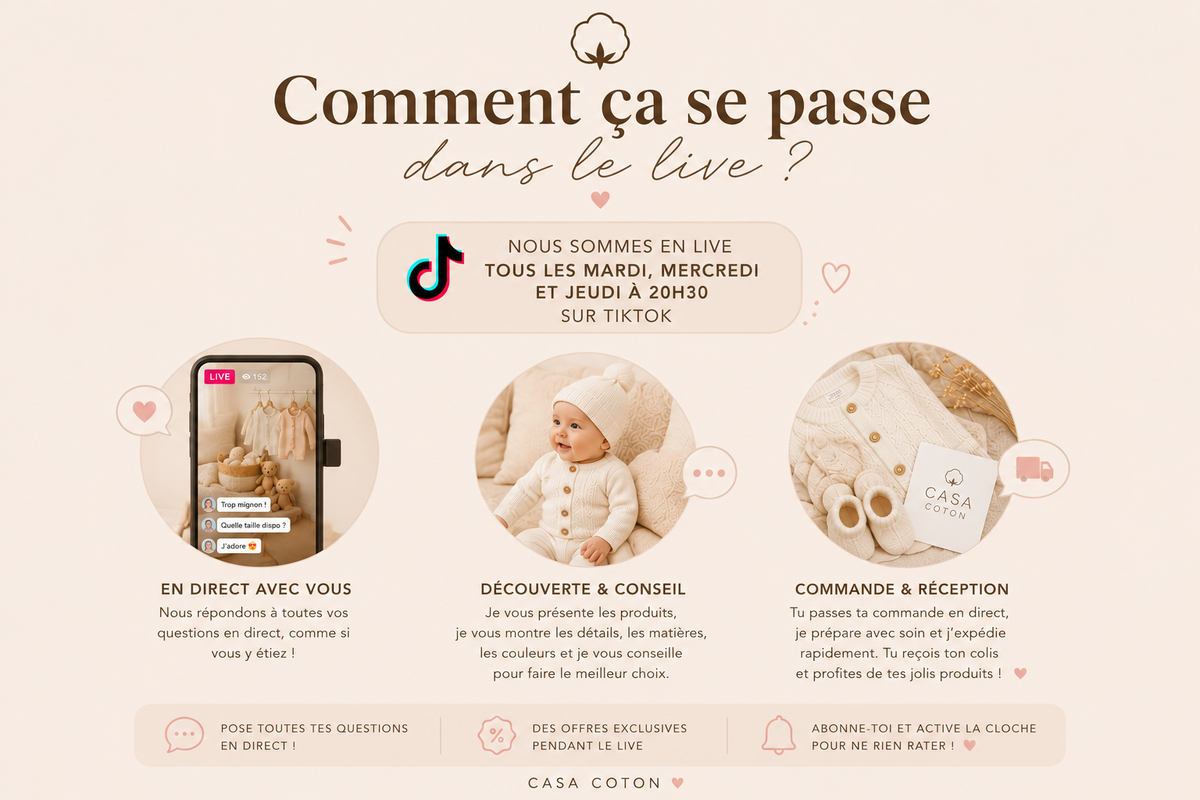 Comment ça se passe dans le live Casa Coton : en direct avec vous, découverte et conseil, commande et réception. Live TikTok tous les mardi, mercredi et jeudi à 20h30.