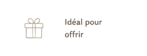 Ideal pour offrir